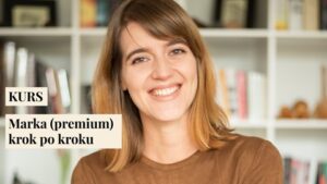 KURS Marka Premium krok po kroku