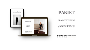 PAKIET: KURS Marka premium krok po kroku + 3 KONSULTACJE